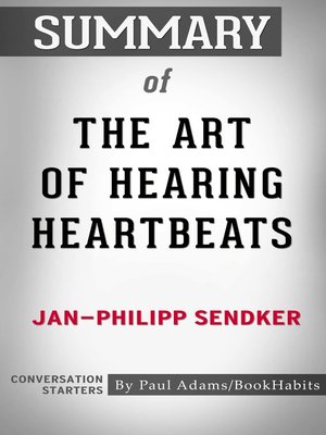 cover image of Summary of the Art of Hearing Heartbeats